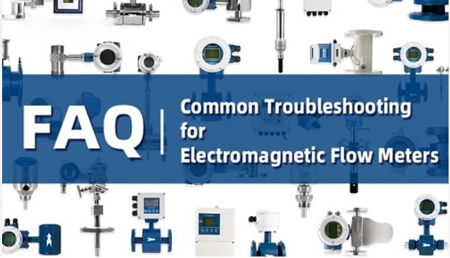10 Common Faults of Electromagnetic Flow meter